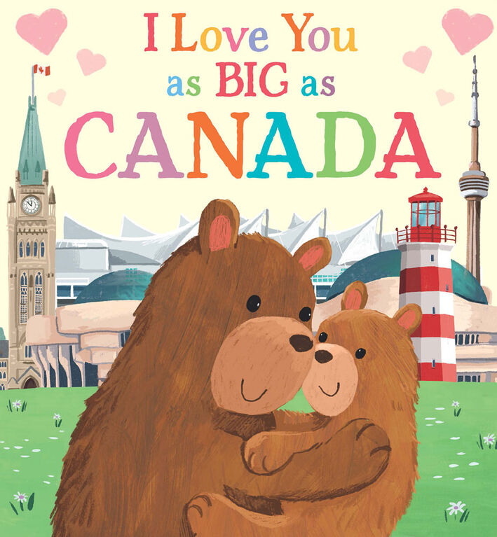 I Love You As Big As Canada