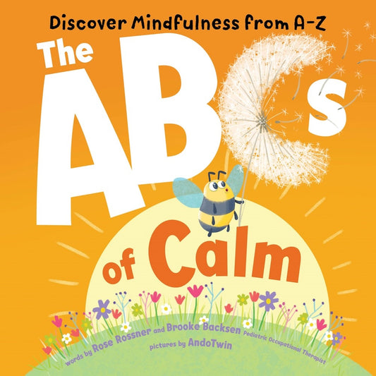 ABC'S Of Calm