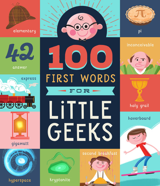 Little Geeks 100 First words