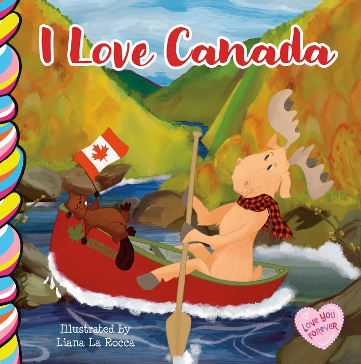 I Love Canada