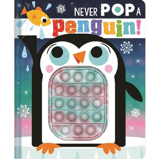 Never Pop A Penguin